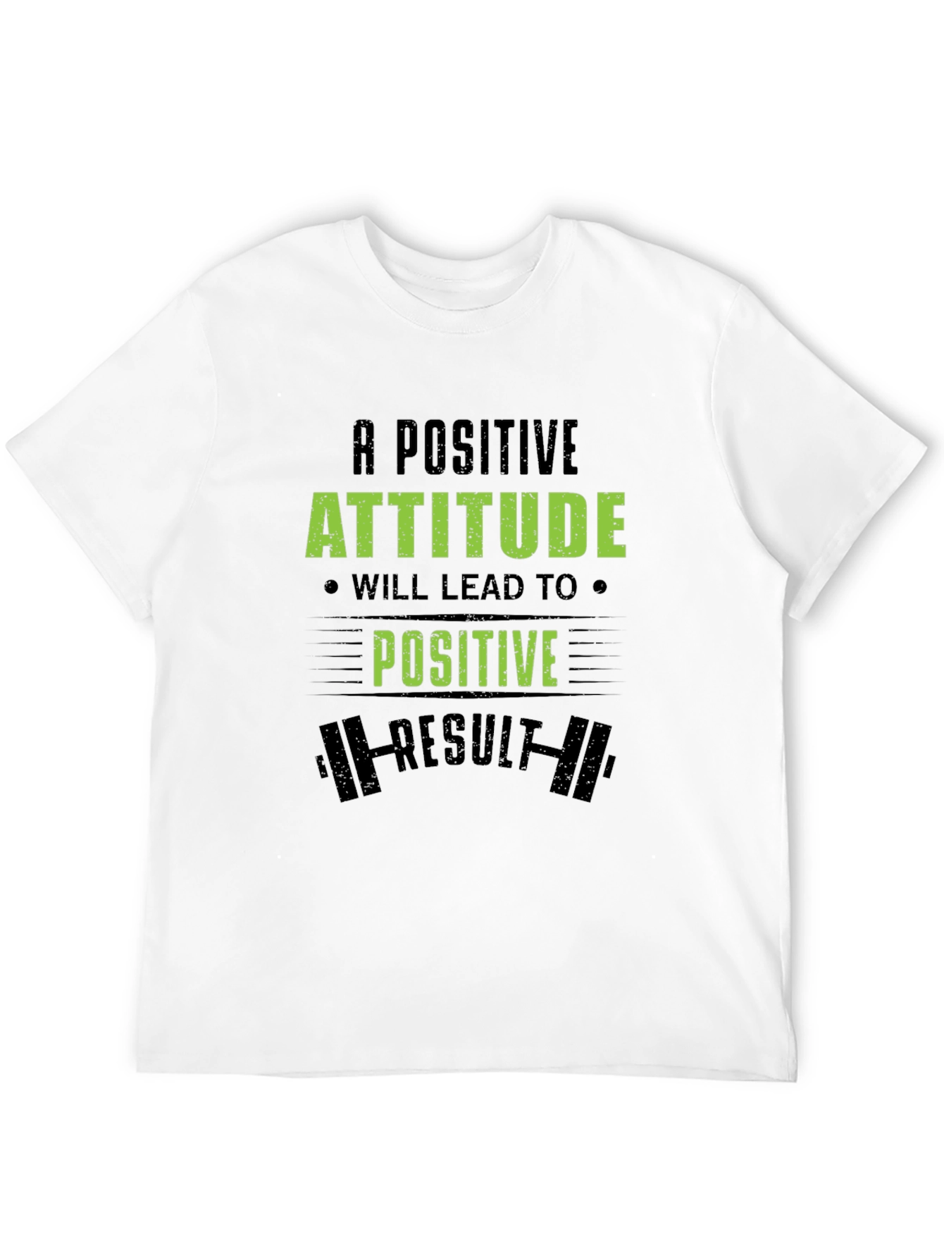 Positive Attitude Workout T-Shirt