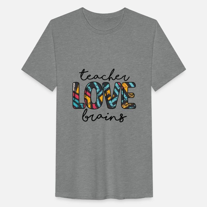 Teacher love Brains