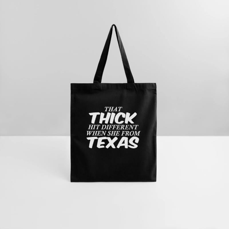 THAT THICK HIT DIFFERENT WHEN SHE FROM TEXAS