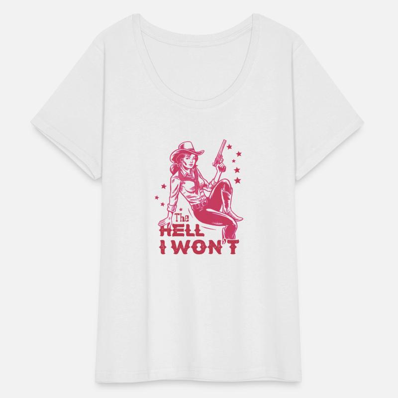 The hell I wont Cowgirl