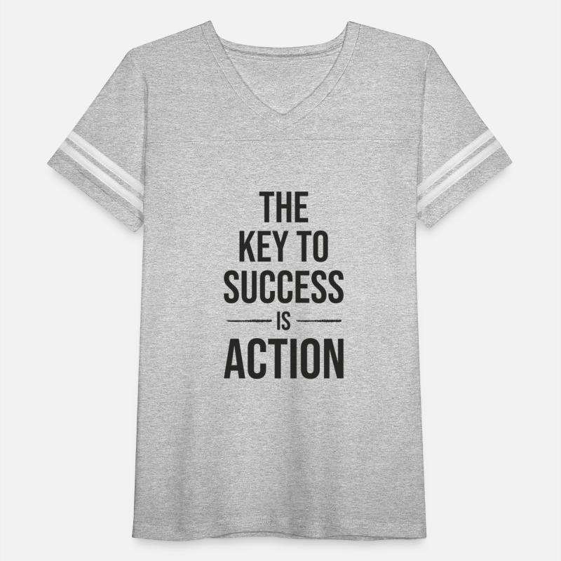 The Key to Success is Action