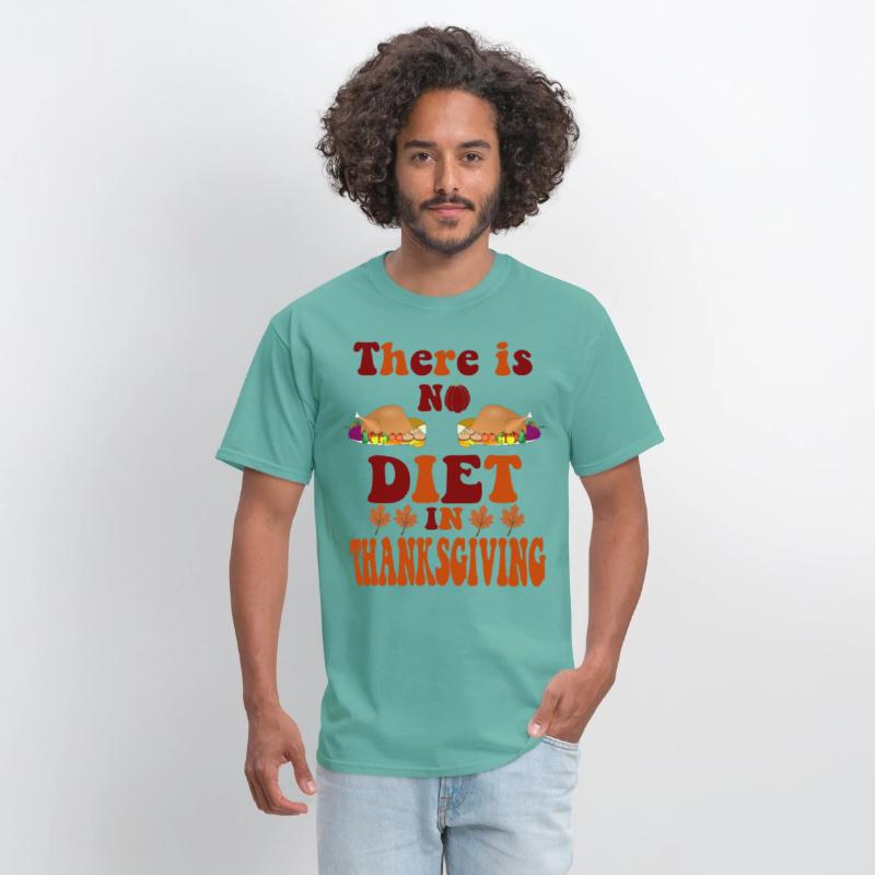 There is not diet in Thanksgiving