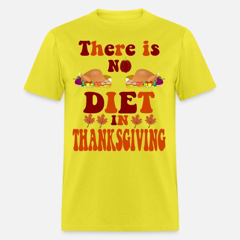 There is not diet in Thanksgiving