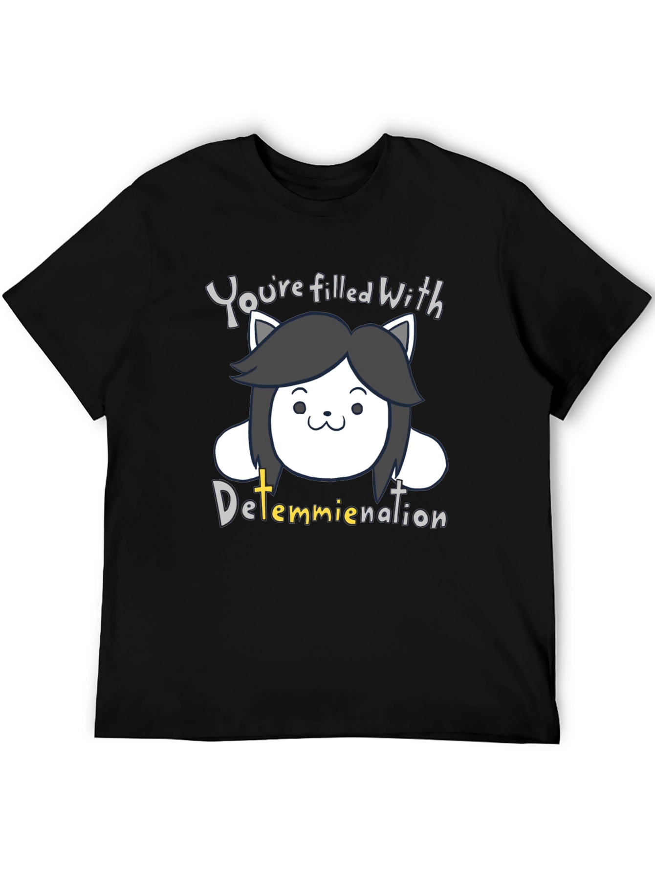 Temmie Determination T-Shirt - Undertale Inspired Design