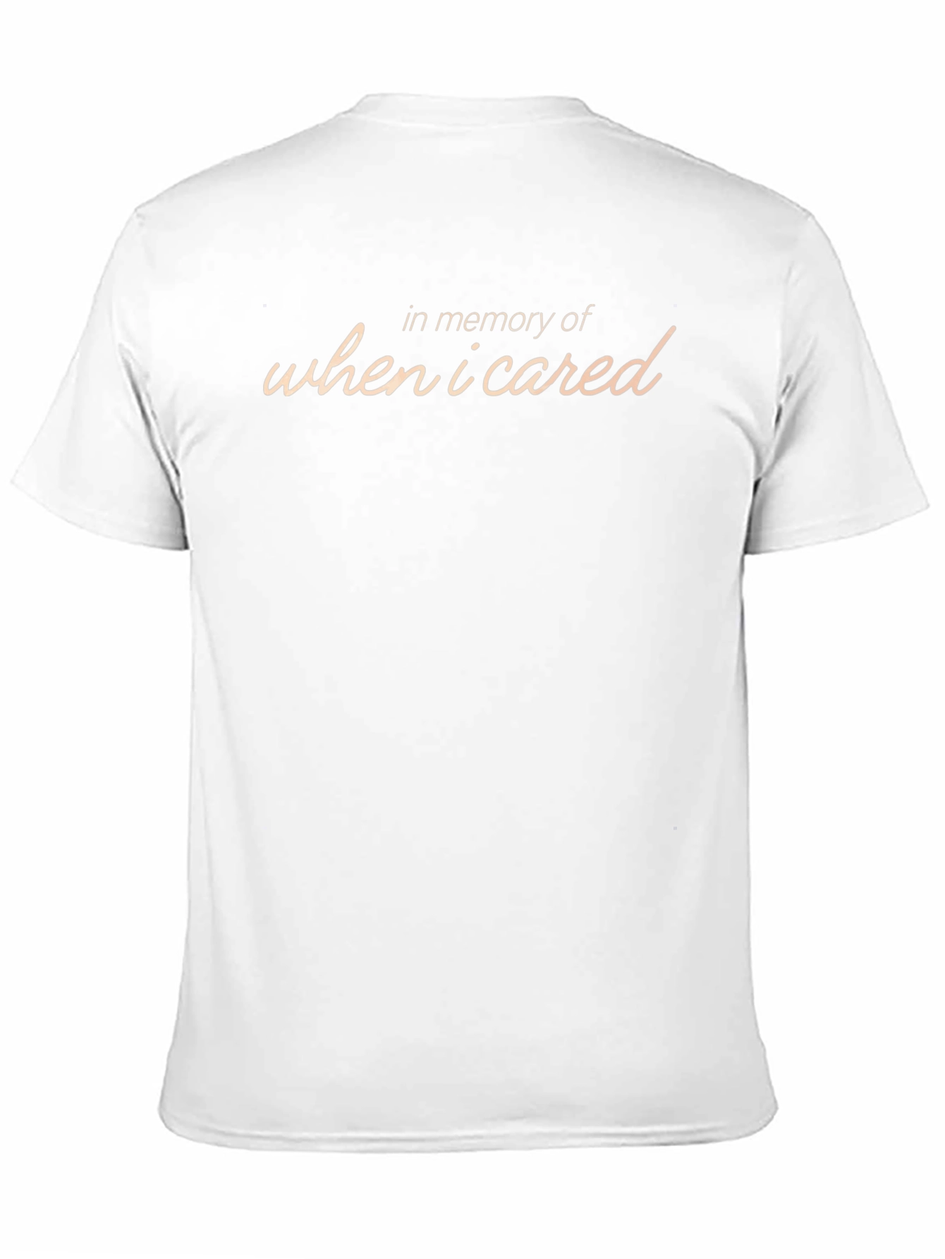 In Memory of When I Cared Graphic Tee