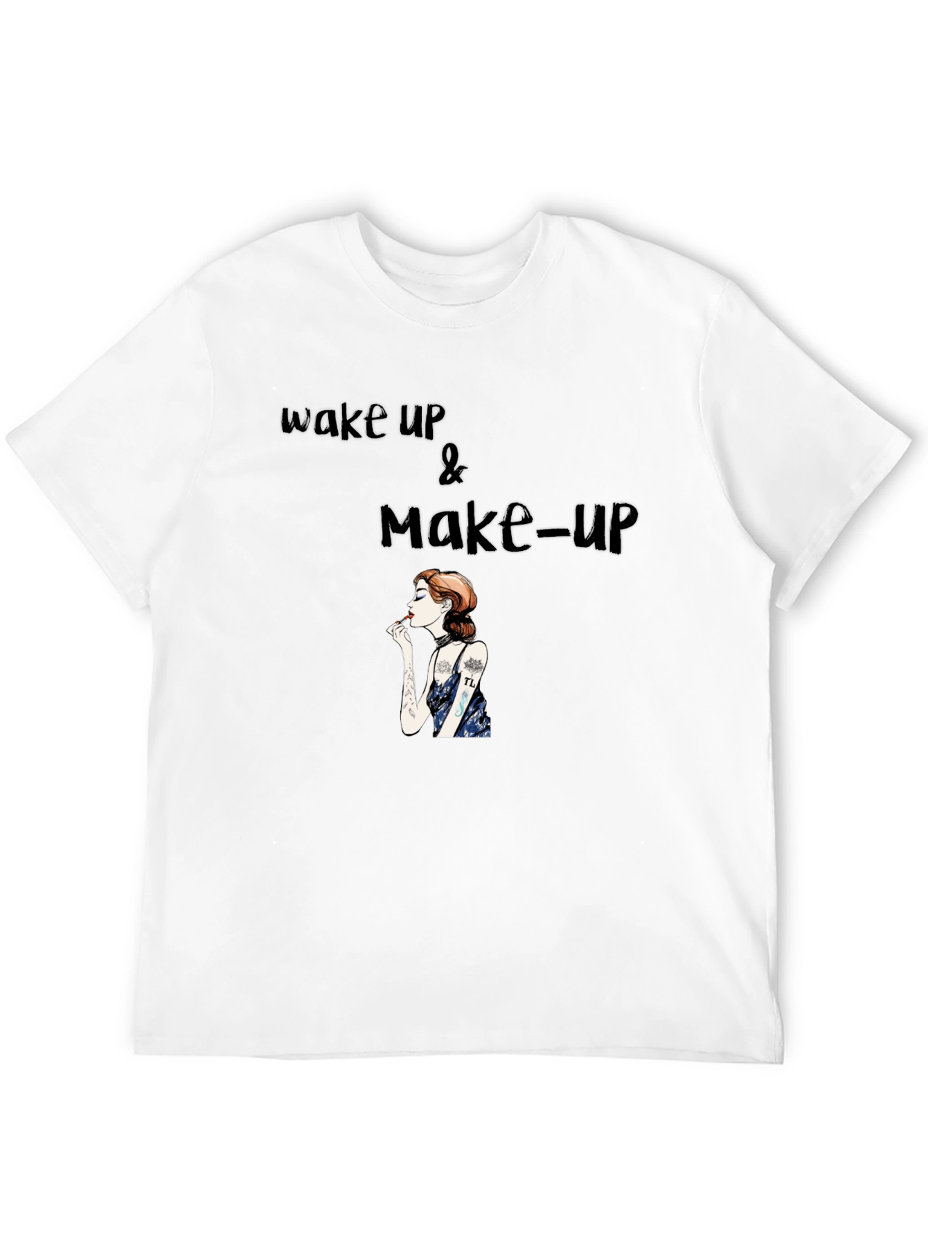 Wake Up & Make-Up Graphic T-Shirt
