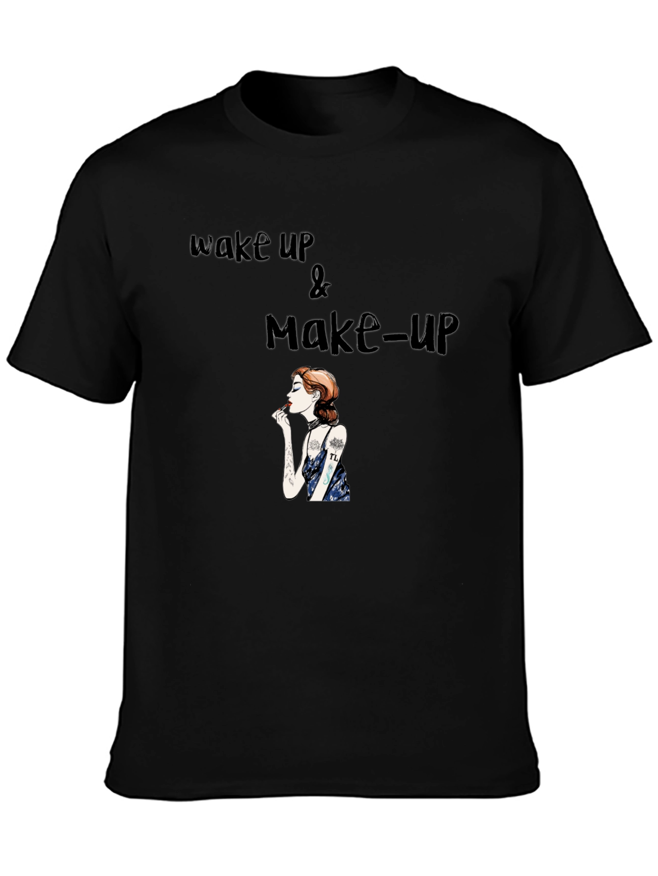 Wake Up & Make-Up Graphic T-Shirt