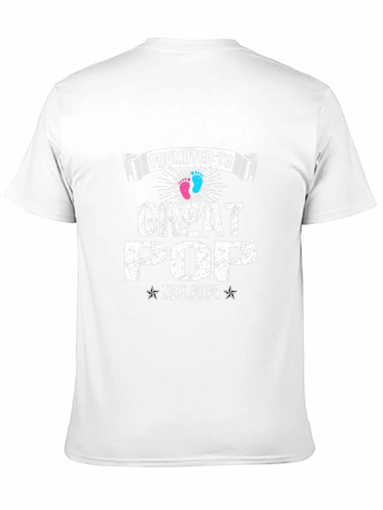 Promoted To Great Pop EST 2021 T-Shirt