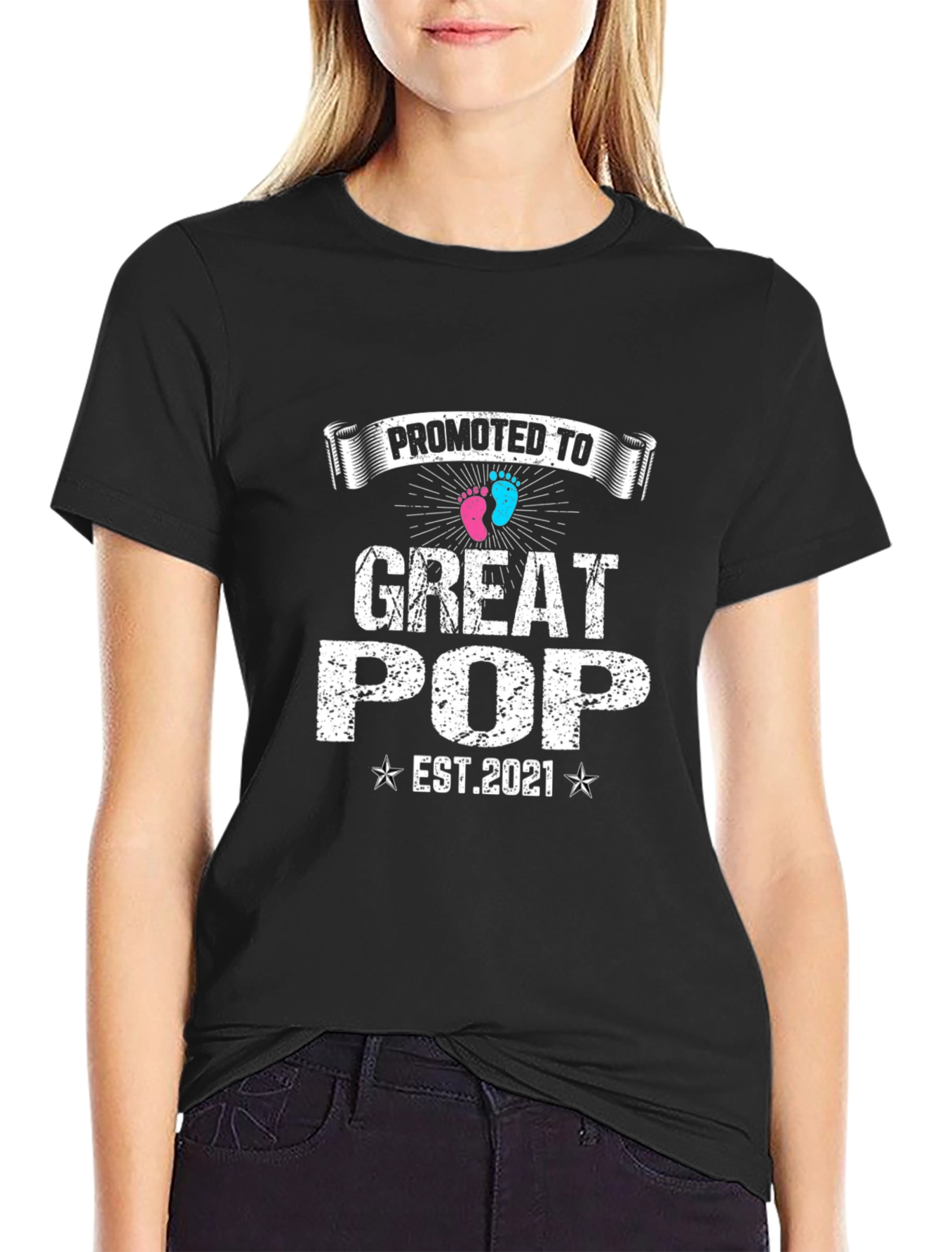 Promoted To Great Pop EST 2021 T-Shirt