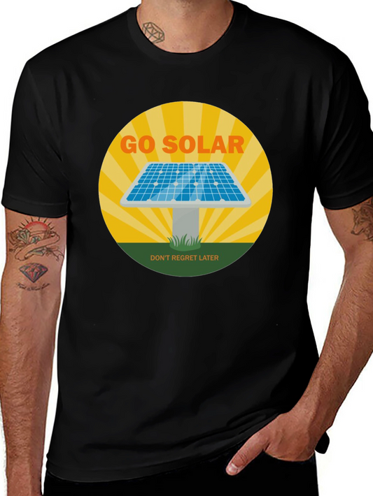 Go Solar T-Shirt - Dont Regret Later! Black Tee