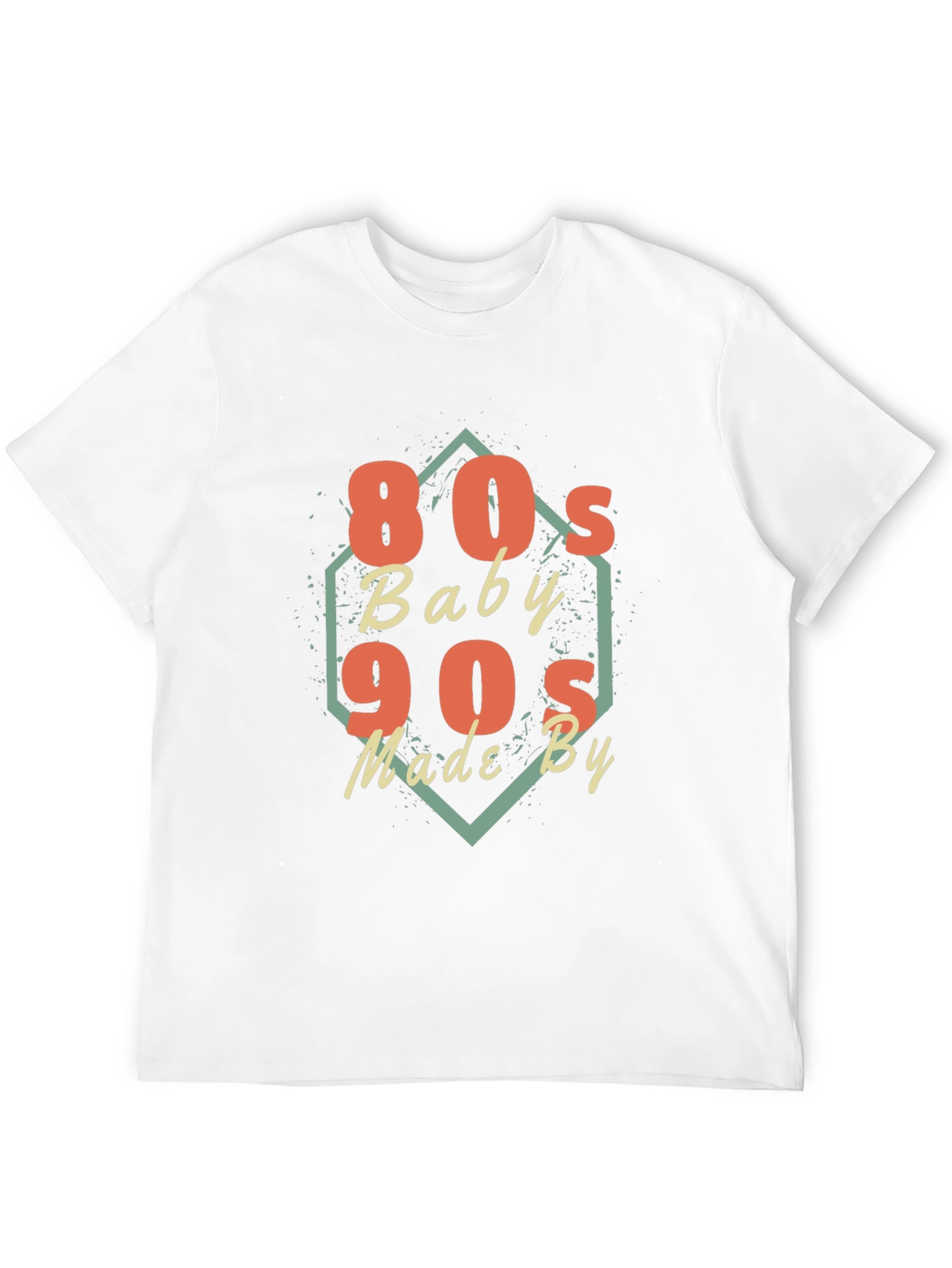 80s Baby 90s Made By T-Shirt