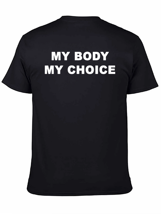 My Body My Choice Graphic Tee - Black