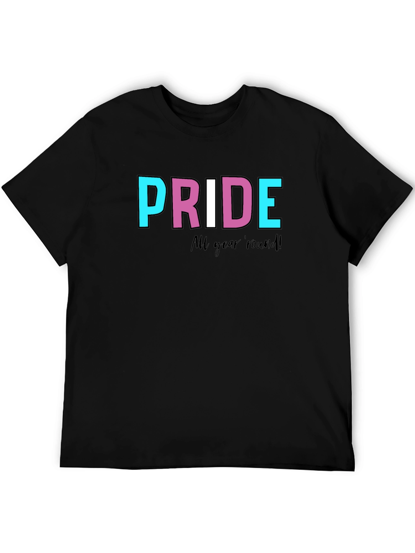 Pride All Year Round T-Shirt