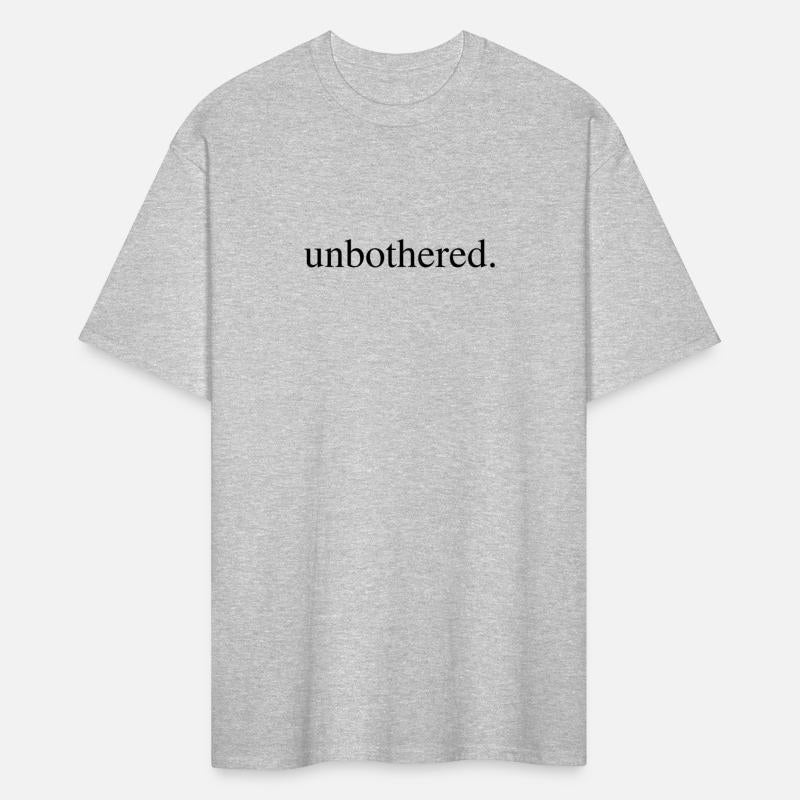 Unbothered Attitude Statement