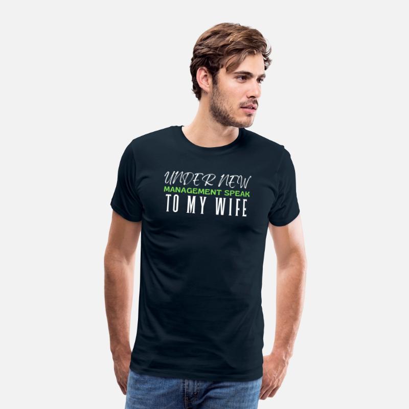 Under New Management Speak To My Wife