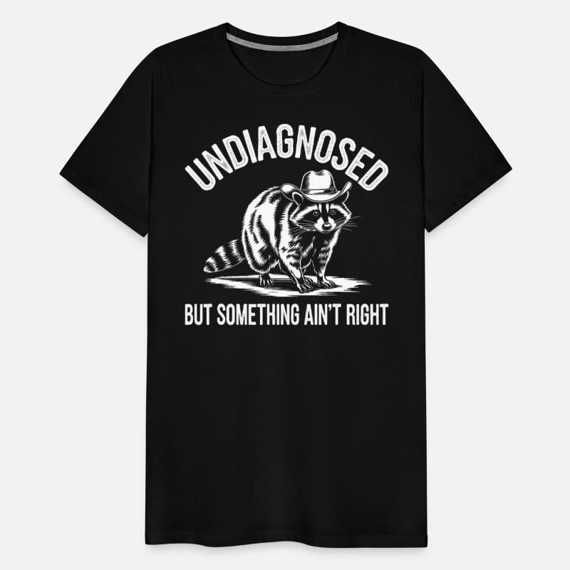Undiagnosed But Something Ain't Right