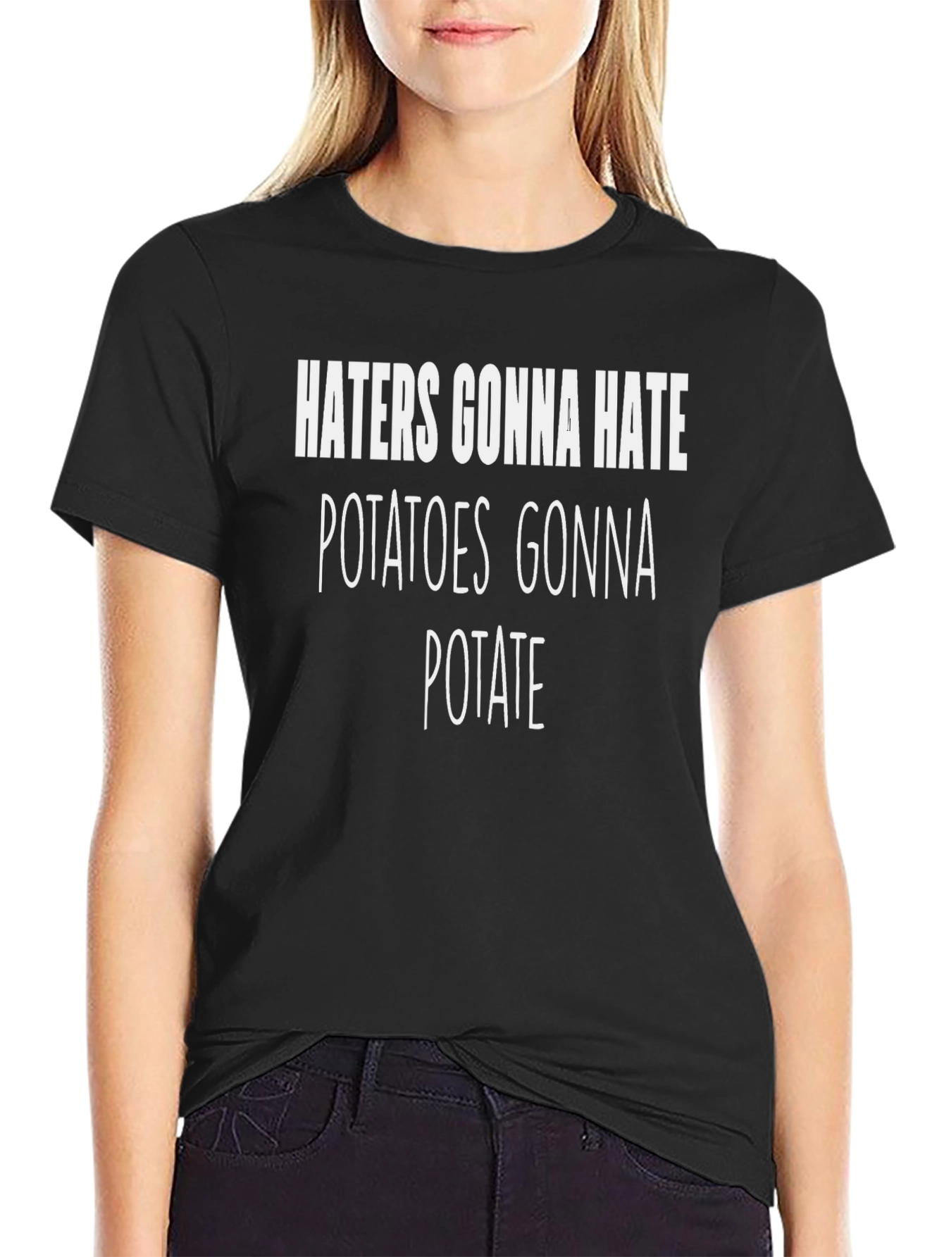 Funny Haters Gonna Hate Potato T-Shirt