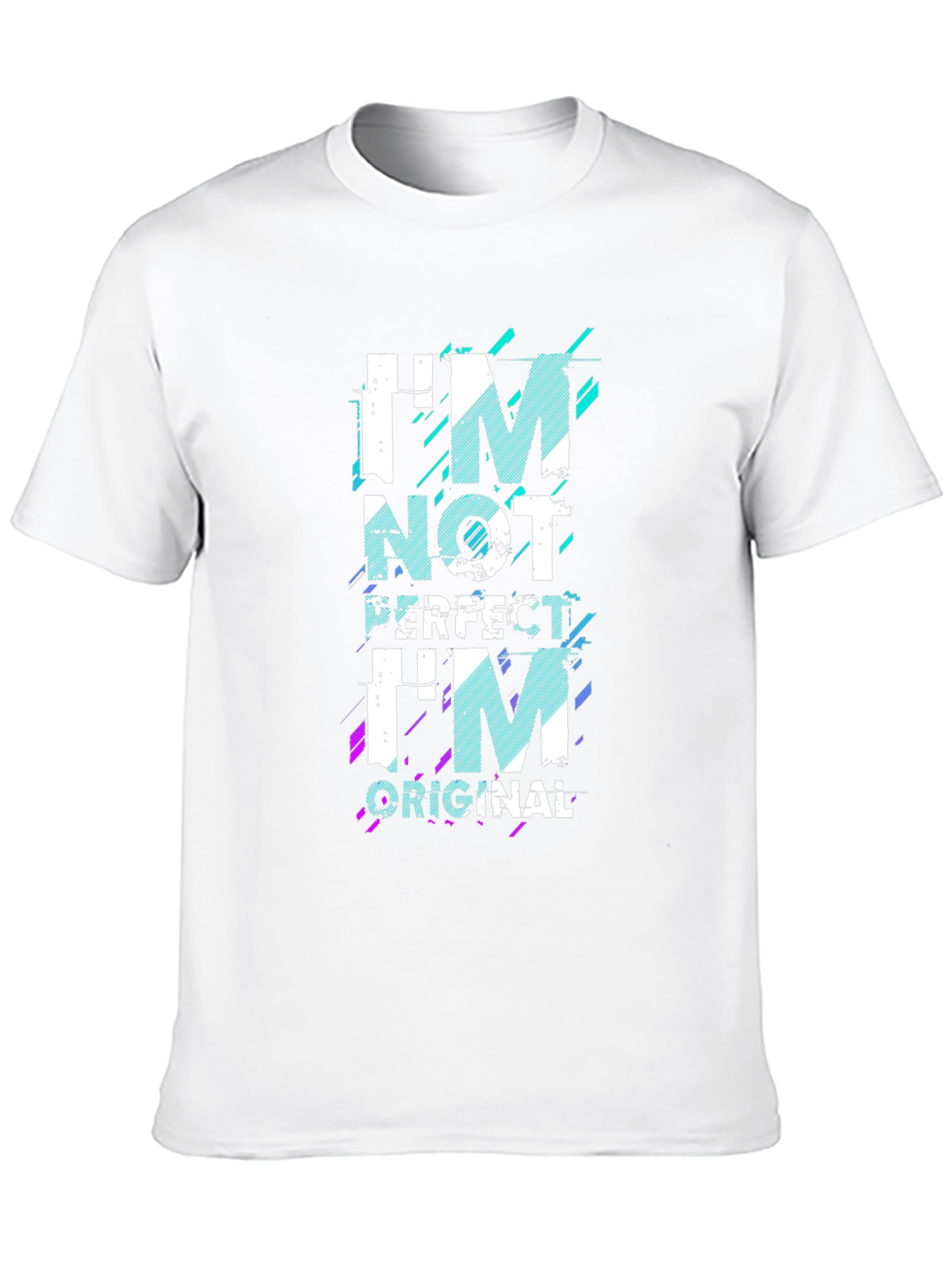 Im Not Perfect Im Original Graphic T-Shirt