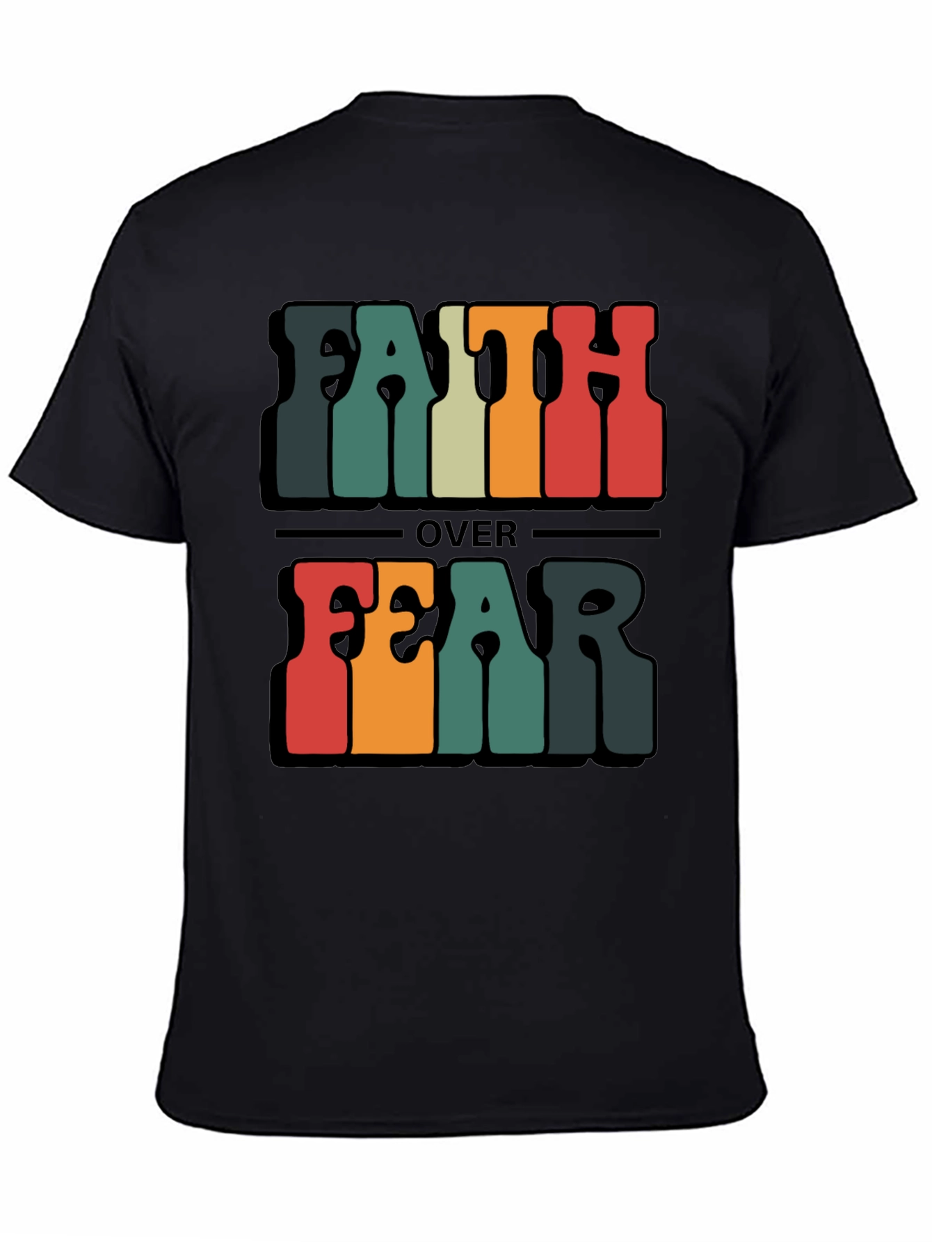 Faith Over Fear Graphic T-Shirt - Religious Apparel