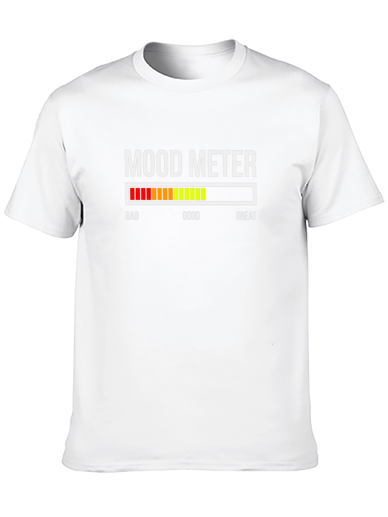 Mood Meter T-Shirt - Funny Sarcastic Tee