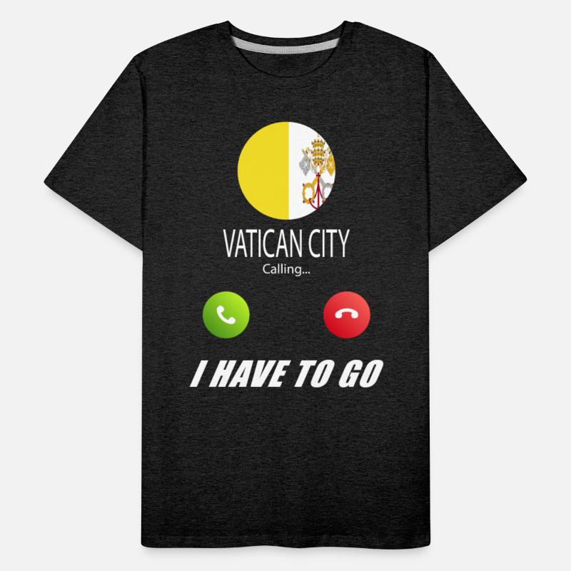 Vatican City is calling Is calling Flag Saying