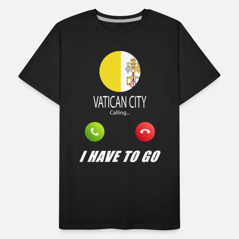 Vatican City is calling Is calling Flag Saying