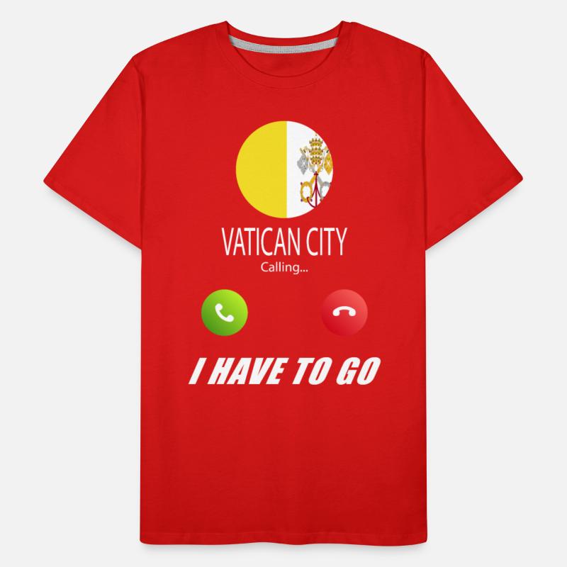 Vatican City is calling Is calling Flag Saying