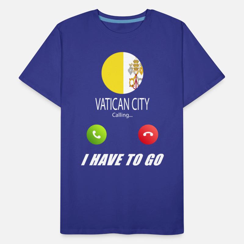 Vatican City is calling Is calling Flag Saying