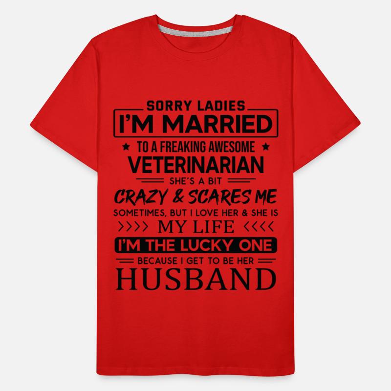 Veterinarian Funny Saying For Husband