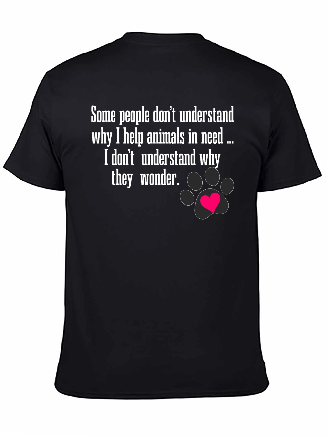 Animal Lover T-Shirt - Help Animals in Need Tee