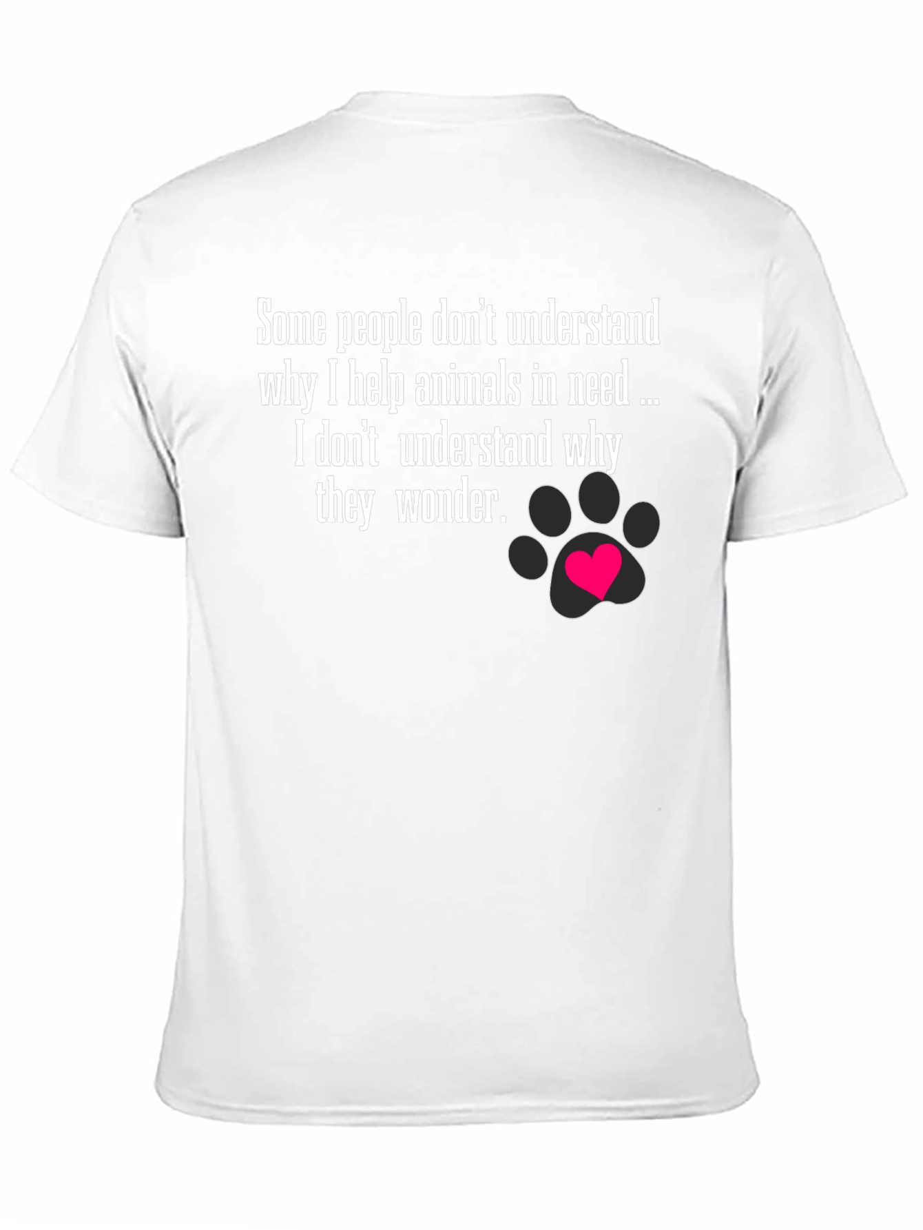 Animal Lover T-Shirt - Help Animals in Need Tee