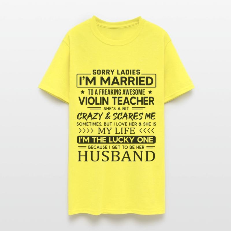 Violin Teacher Saying For Husband