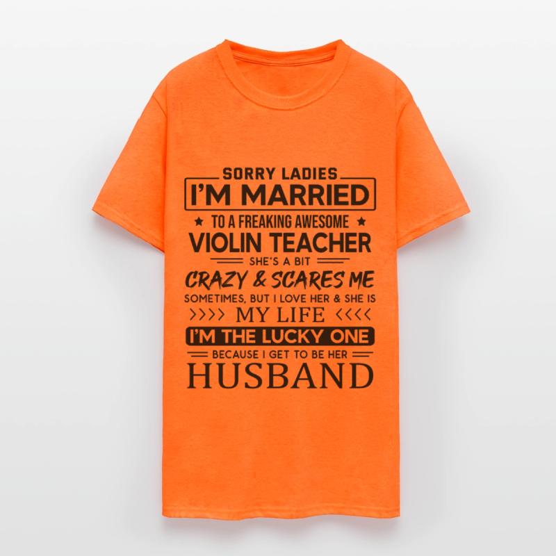 Violin Teacher Saying For Husband