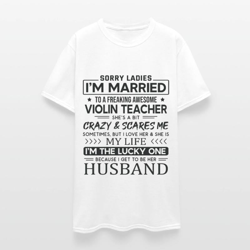 Violin Teacher Saying For Husband