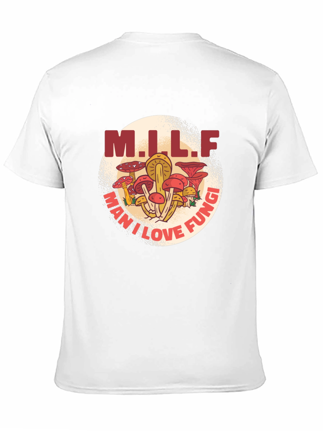 M.I.L.F. May I Love Fungi Graphic T-Shirt