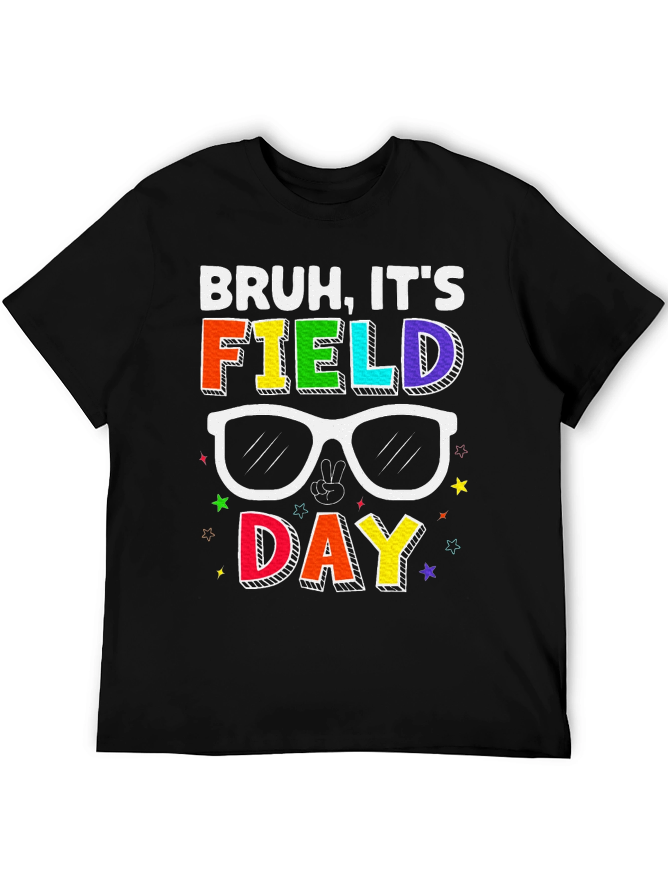 Bruh Its Field Day T-Shirt