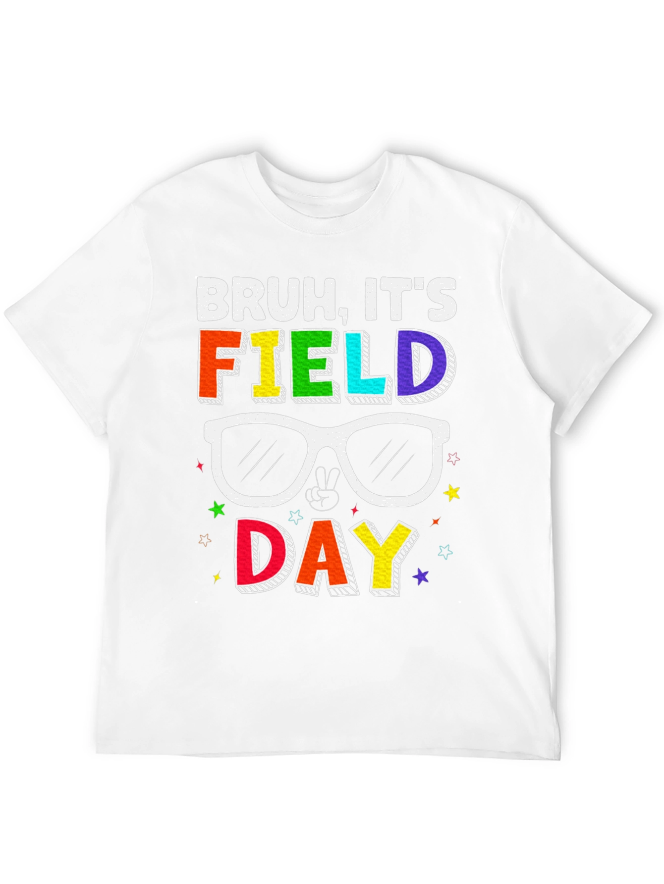 Bruh Its Field Day T-Shirt