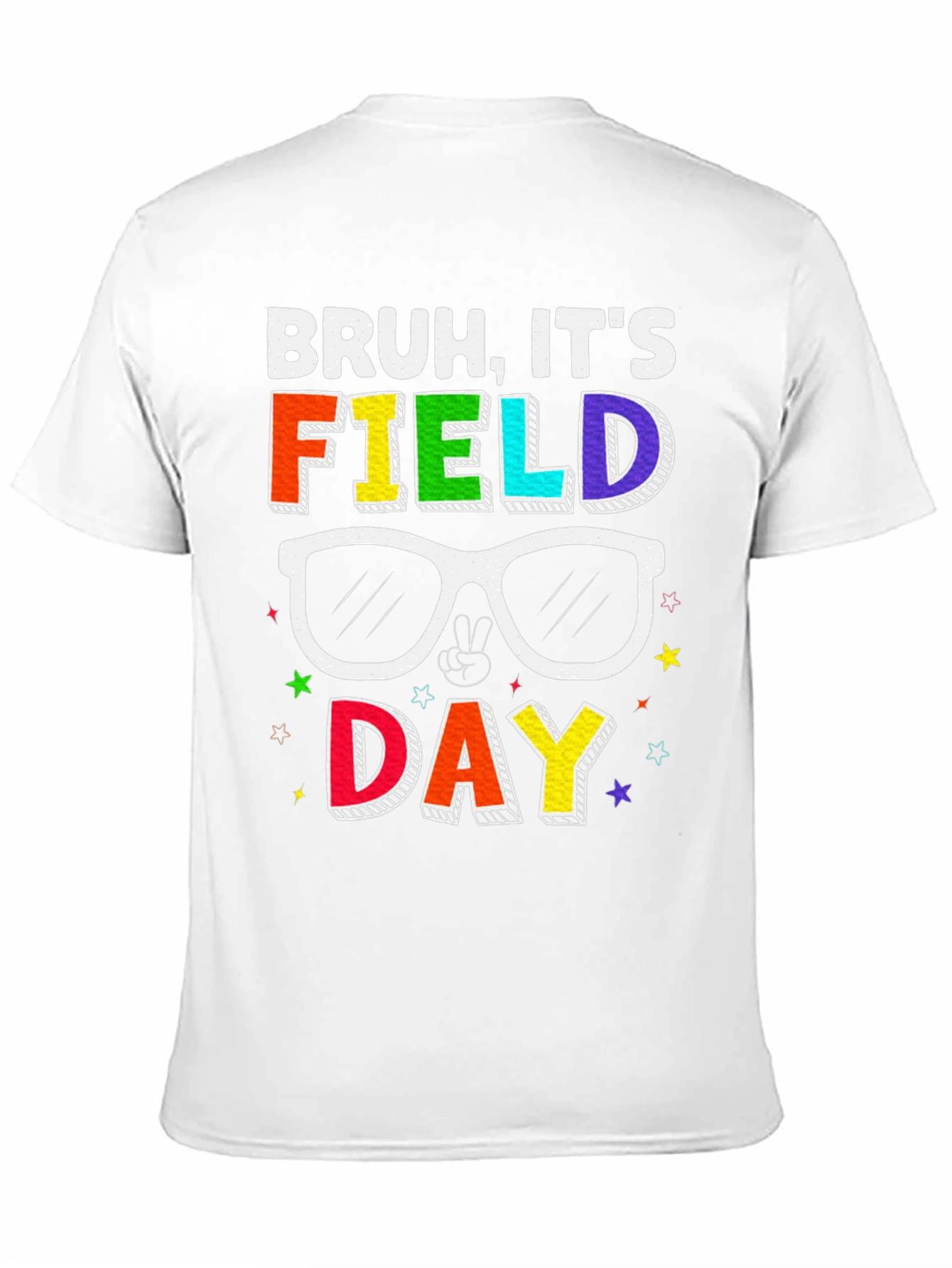 Bruh Its Field Day T-Shirt