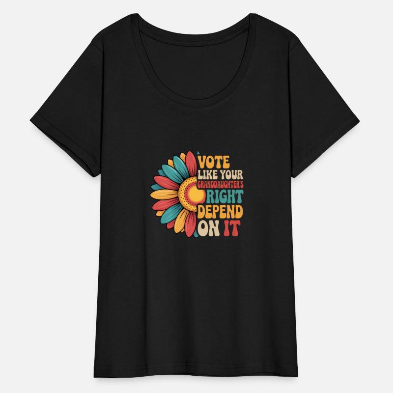 Vote Like Your Daughters Granddaughters Rights