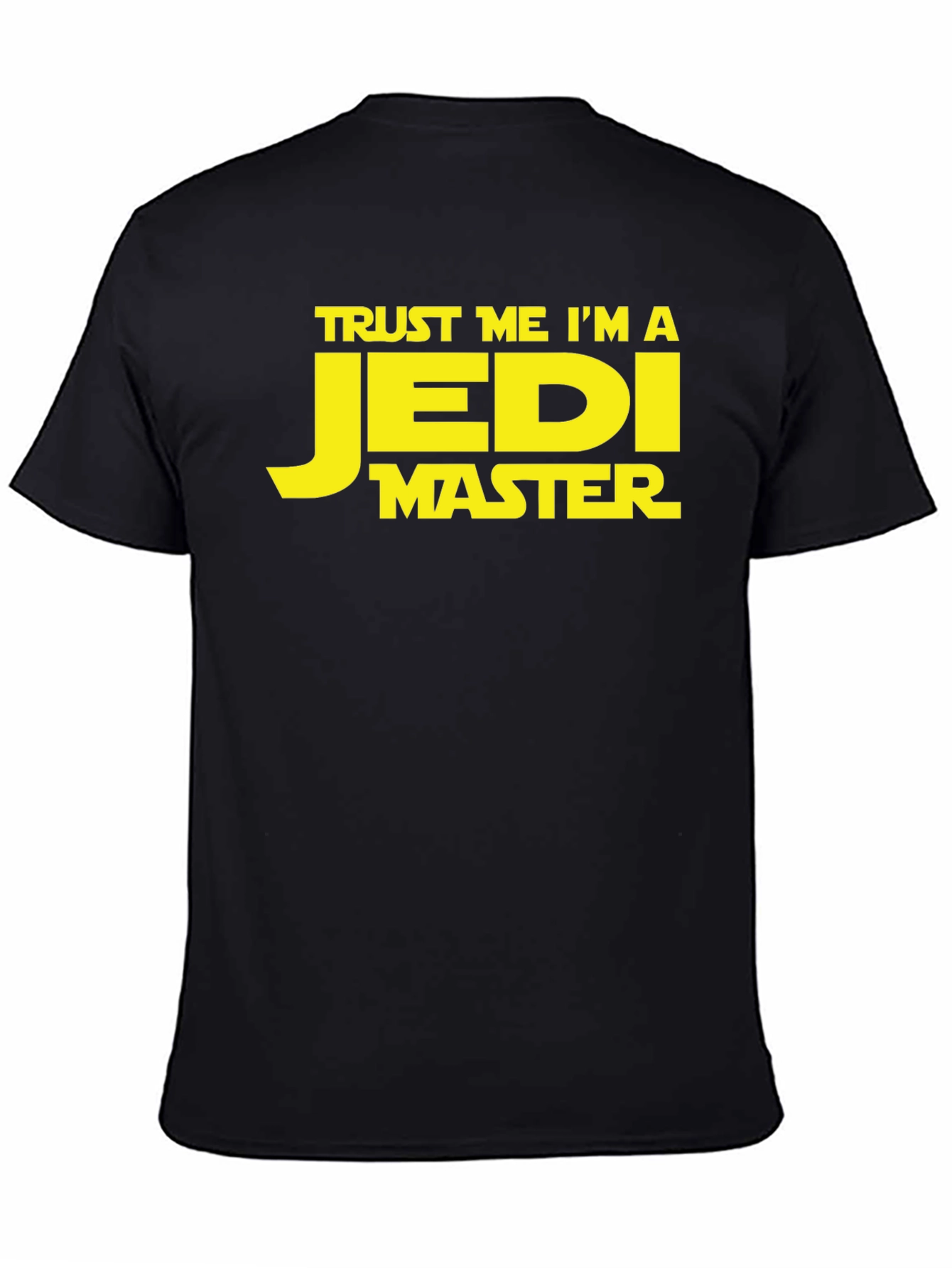 Trust Me Im A Jedi Master Black T-Shirt