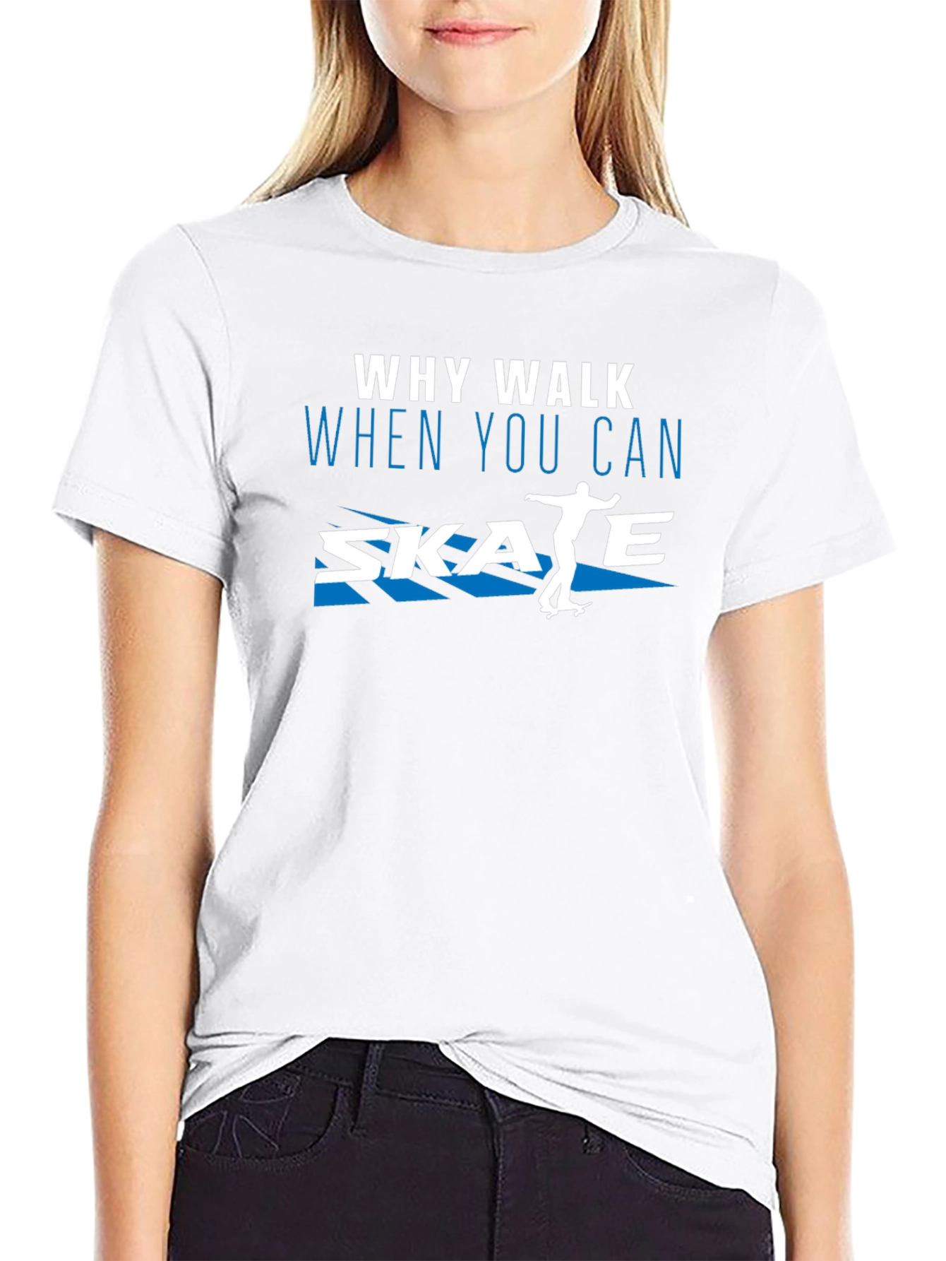 Why Walk Skate T-Shirt | Skateboard Tee