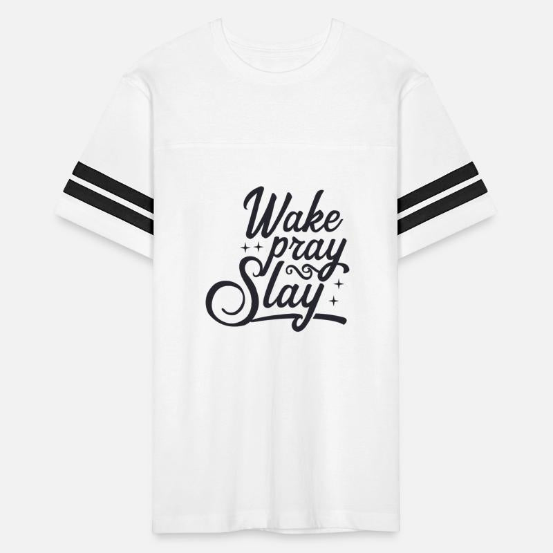 Wake pray slay