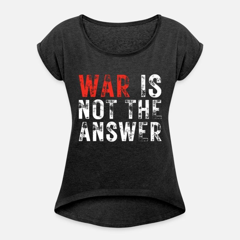 War Is Not The Answer No War Positive Quote