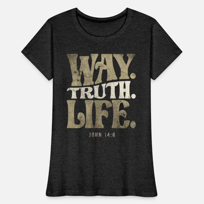 Way Truth Life - John 14:6 Bible Verse Christian