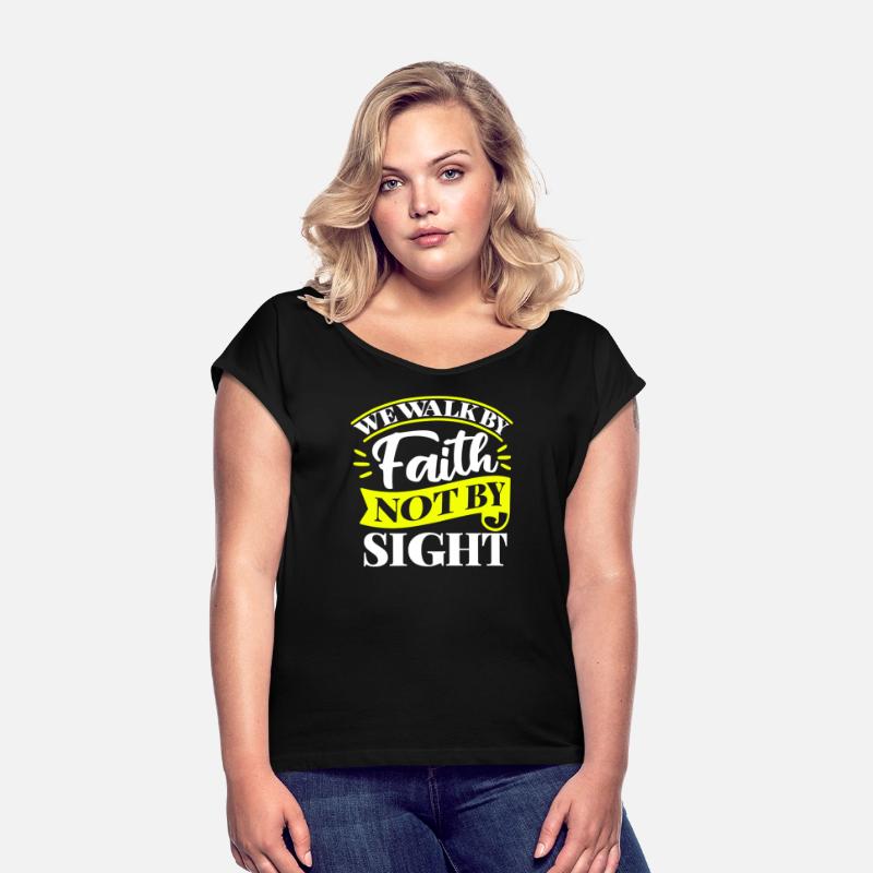 We Walk By Faith Not By Sight