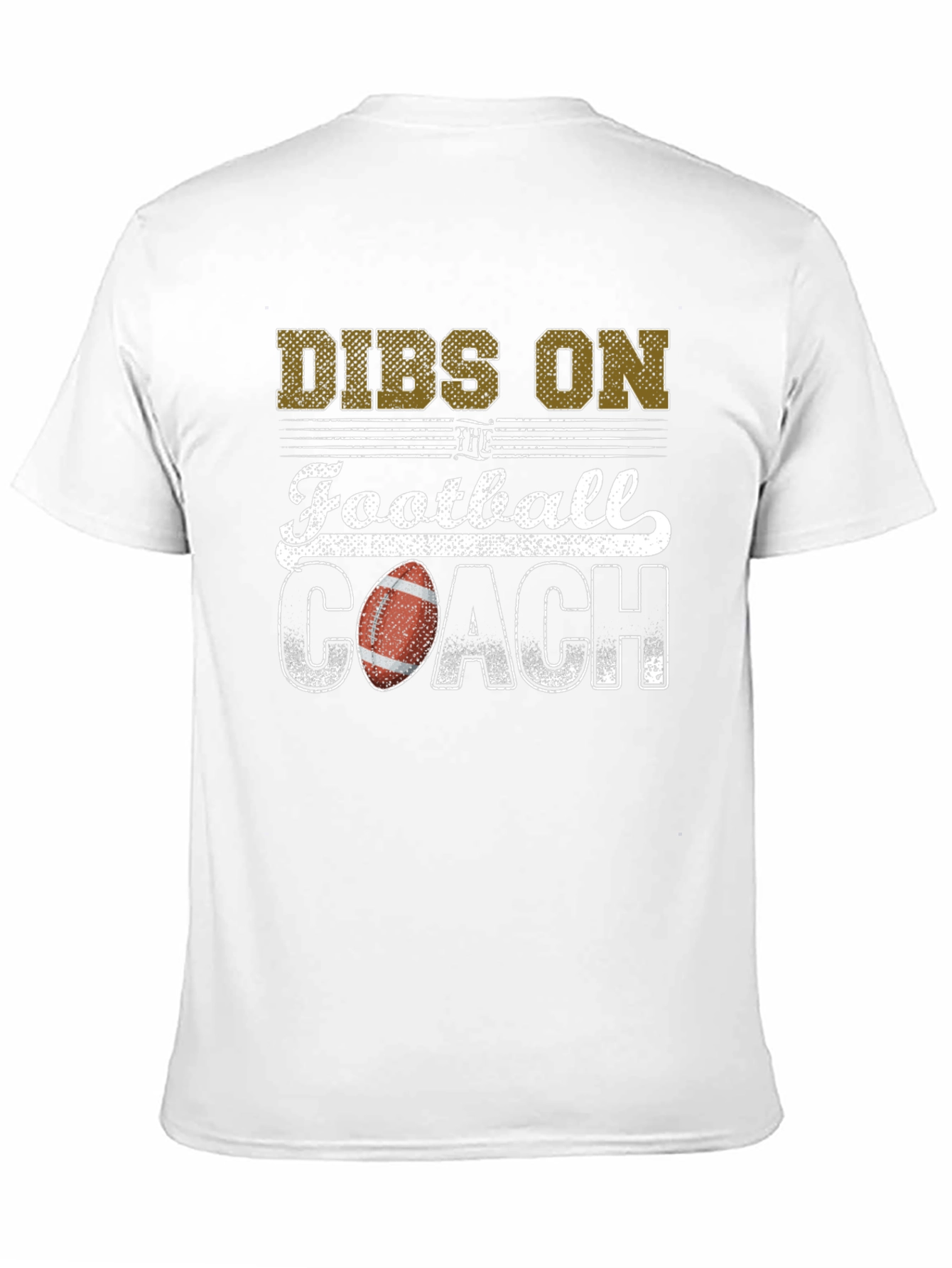 Dibs on the Football Coach T-Shirt