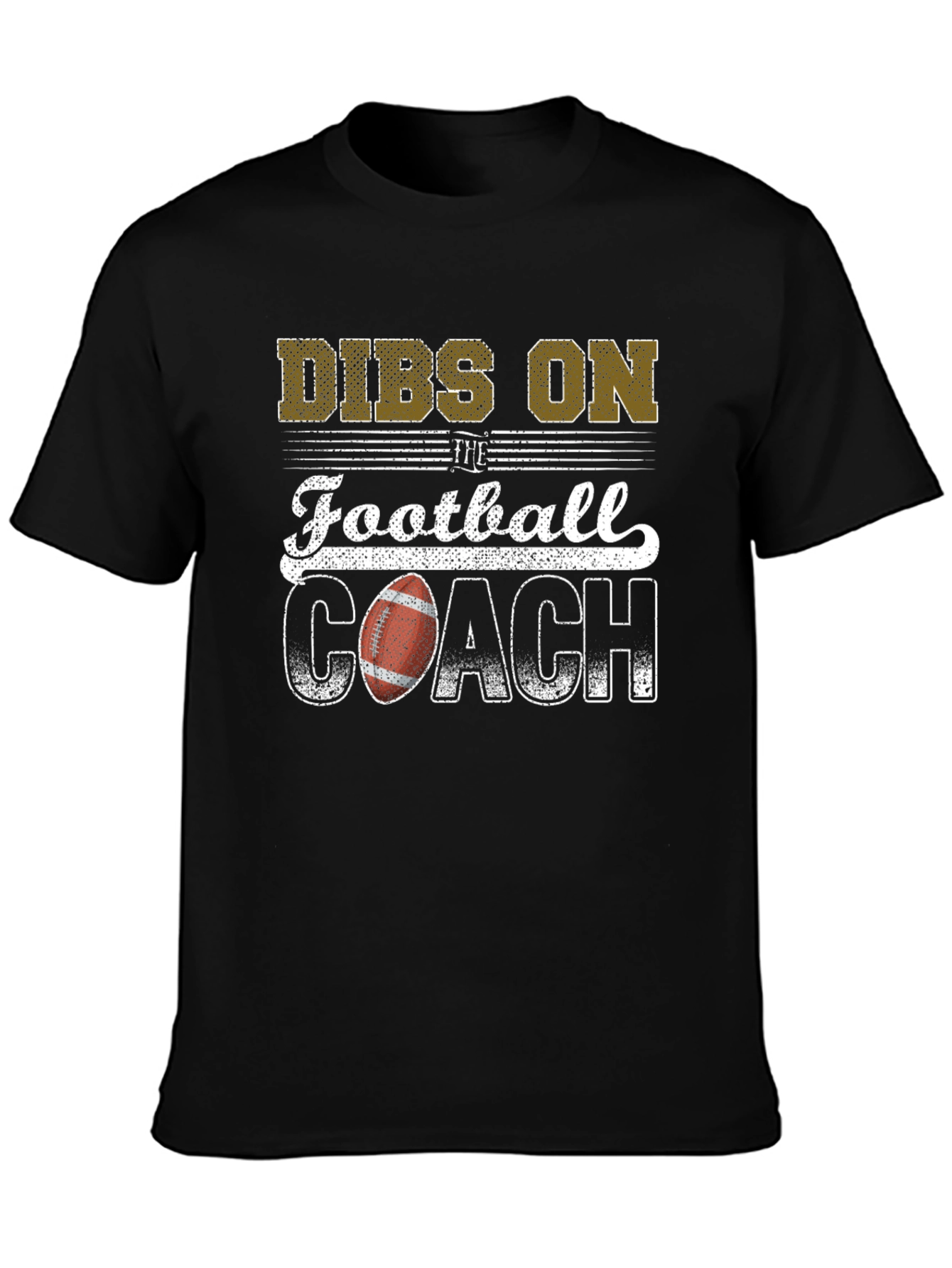 Dibs on the Football Coach T-Shirt