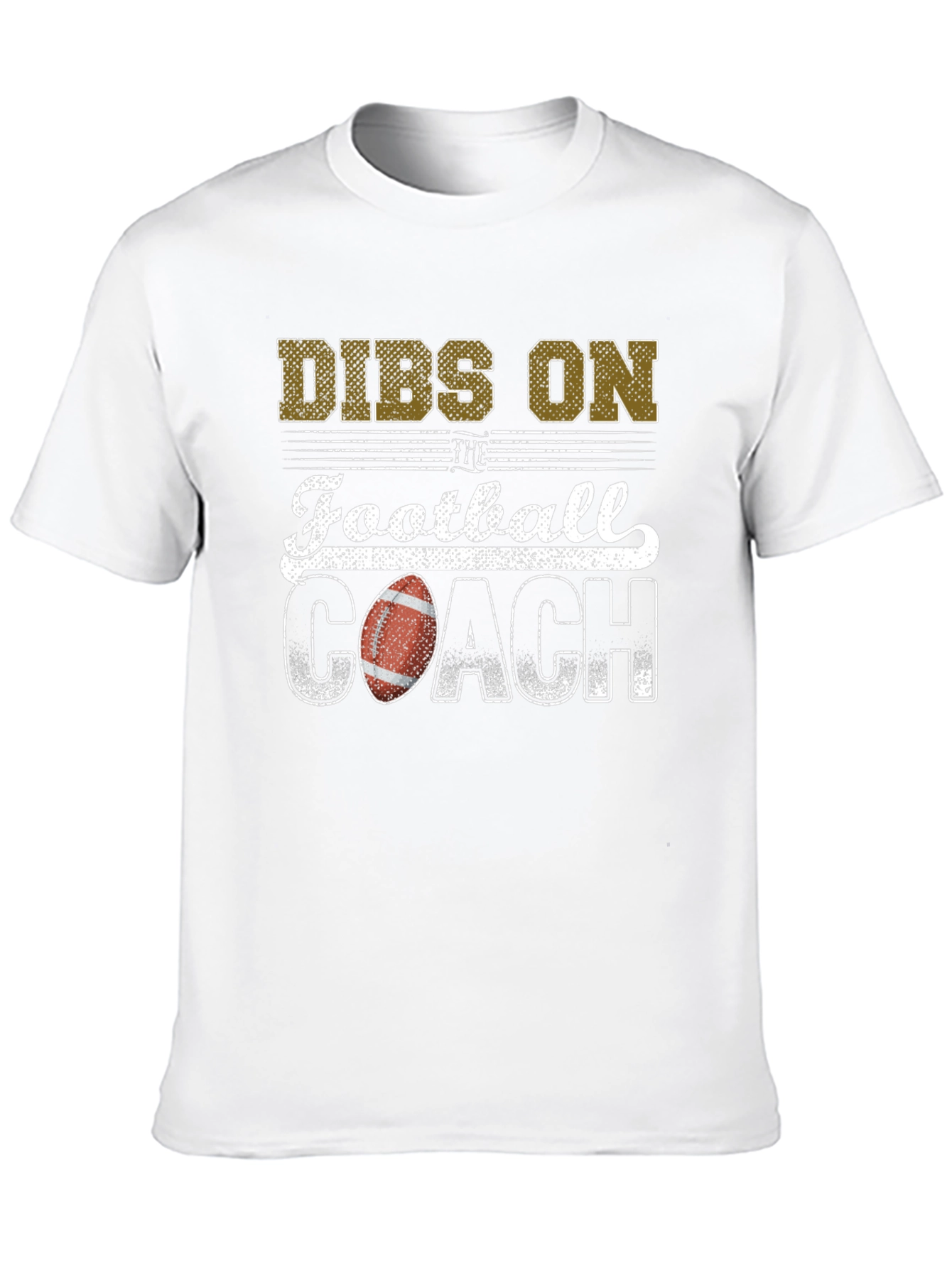 Dibs on the Football Coach T-Shirt
