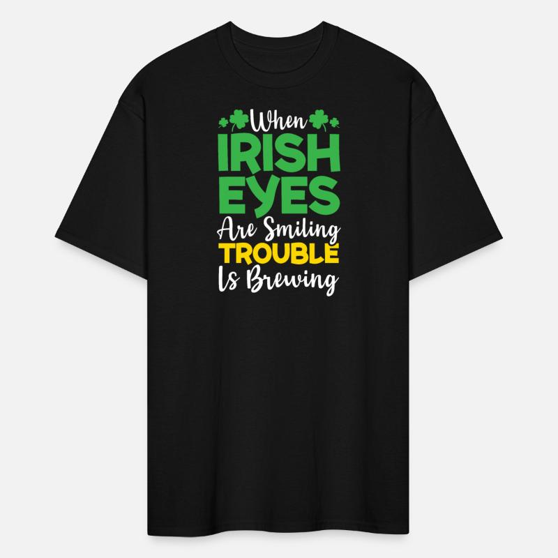 When Irish Eyes Are Smiling Trouble Is Brewing