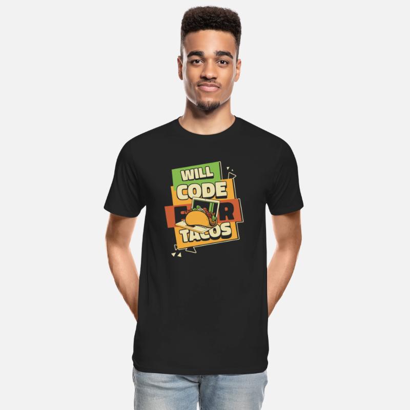 Will Code For Tacos Coder Engineer Software